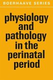 Physiology and Pathology in the Perinatal Period (eBook, PDF)