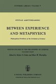Between Experience and Metaphysics (eBook, PDF) Between Experience and Metaphysics (eBook, PDF)