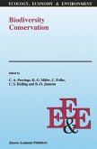 Biodiversity Conservation (eBook, PDF) Biodiversity Conservation (eBook, PDF)