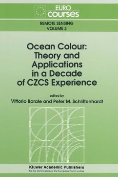 Ocean Colour: Theory and Applications in a Decade of CZCS Experience (eBook, PDF)