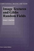 Image Textures and Gibbs Random Fields (eBook, PDF)