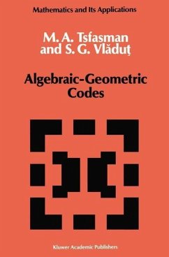 Algebraic-Geometric Codes (eBook, PDF) - Tsfasman, M.; Vladut, S. G.