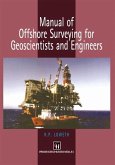 Manual of Offshore Surveying for Geoscientists and Engineers (eBook, PDF)