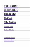 Evaluating Corporate Training: Models and Issues (eBook, PDF)