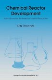 Chemical Reactor Development (eBook, PDF)