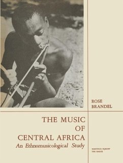 The Music of Central Africa (eBook, PDF) - Brandel, Rose