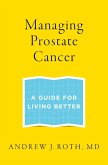 Managing Prostate Cancer (eBook, ePUB) Managing Prostate Cancer (eBook, ePUB)