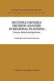 Multiple Criteria Decision Analysis in Regional Planning (eBook, PDF)