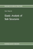 Elastic Analysis of Slab Structures (eBook, PDF)