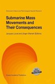 Submarine Mass Movements and Their Consequences (eBook, PDF)