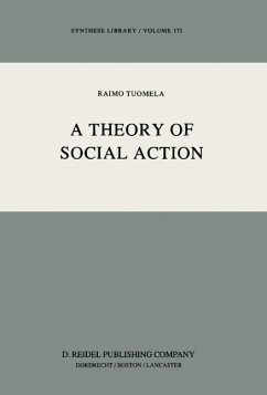 A Theory of Social Action (eBook, PDF) - Tuomela, R.