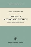 Inference, Method and Decision (eBook, PDF)