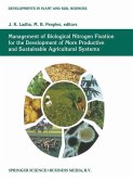 Management of Biological Nitrogen Fixation for the Development of More Productive and Sustainable Agricultural Systems (eBook, PDF)