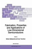 Fabrication, Properties and Applications of Low-Dimensional Semiconductors (eBook, PDF)
