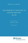 The Problem of Certainty in English Thought 1630-1690 (eBook, PDF)