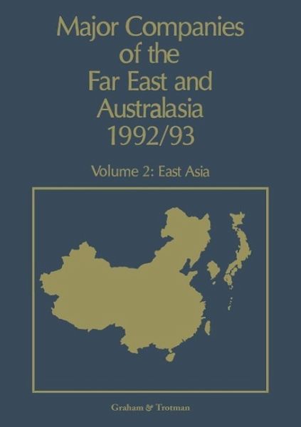 Major Companies of The Far East and Australasia 1992/93 (eBook, PDF) Major Companies of The Far East and Australasia 1992/93 (eBook, PDF)