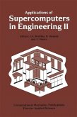 Applications of Supercomputers in Engineering II (eBook, PDF)