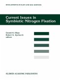 Current Issues in Symbiotic Nitrogen Fixation (eBook, PDF)