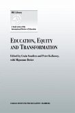 Education, Equity and Transformation (eBook, PDF)