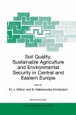 Soil Quality, Sustainable Agriculture and Environmental Security in Central and Eastern Europe (eBook, PDF)