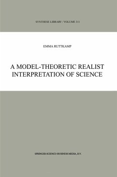 A Model-Theoretic Realist Interpretation of Science (eBook, PDF) - Ruttkamp, E. B.