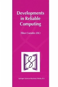 Developments in Reliable Computing (eBook, PDF)