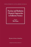 Nuclear and Radiation Chemical Approaches to Fullerene Science (eBook, PDF)