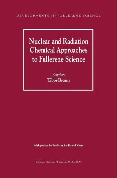 Nuclear and Radiation Chemical Approaches to Fullerene Science (eBook, PDF)