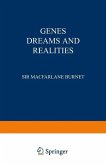 Genes Dreams and Realities (eBook, PDF)