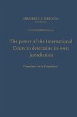 The Power of the International Court to Determine Its Own Jurisdiction (eBook, PDF)