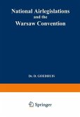 National Airlegislations and the Warsaw Convention (eBook, PDF)