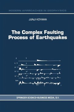 The Complex Faulting Process of Earthquakes (eBook, PDF) - Koyama, J.