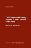 The European Monetary System - Past, Present and Future (eBook, PDF)
