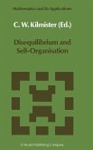 Disequilibrium and Self-Organisation (eBook, PDF)