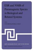 ESR and NMR of Paramagnetic Species in Biological and Related Systems (eBook, PDF)