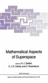 Mathematical Aspects of Superspace (eBook, PDF) Mathematical Aspects of Superspace (eBook, PDF)