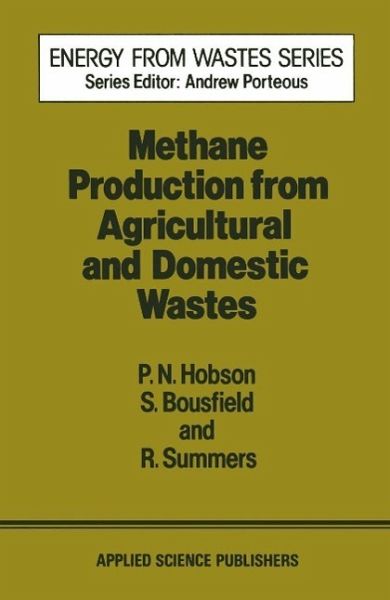 Methane Production from Agricultural and Domestic Wastes (eBook, PDF)