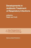 Developments in Antibiotic Treatment of Respiratory Infections (eBook, PDF)