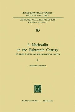 A Medievalist in the Eighteenth Century (eBook, PDF) - Wilson, Geoffrey