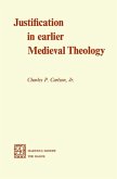 Justification in Earlier Medieval Theology (eBook, PDF)
