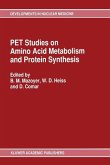 PET Studies on Amino Acid Metabolism and Protein Synthesis (eBook, PDF)