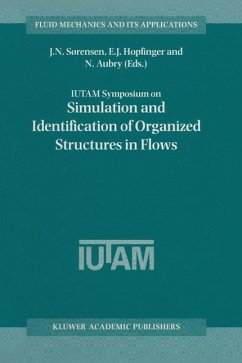 IUTAM Symposium on Simulation and Identification of Organized Structures in Flows (eBook, PDF)