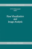 Flow Visualization and Image Analysis (eBook, PDF)