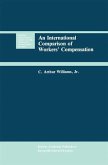 An International Comparison of Workers' Compensation (eBook, PDF) An International Comparison of Workers' Compensation (eBook, PDF)