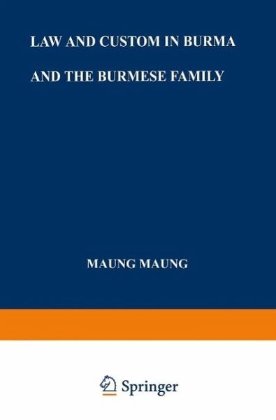 Law and Custom in Burma and the Burmese Family (eBook, PDF)