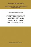 Fuzzy Preference Modelling and Multicriteria Decision Support (eBook, PDF)
