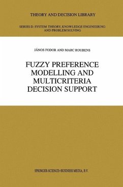 Fuzzy Preference Modelling and Multicriteria Decision Support (eBook, PDF) - Fodor, J. C.; Roubens, M. R.