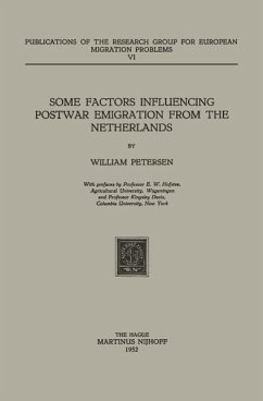 Some Factors Influencing Postwar Emigration from the Netherlands (eBook, PDF) - Petersen, W.