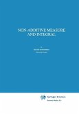 Non-Additive Measure and Integral (eBook, PDF)