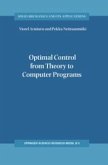 Optimal Control from Theory to Computer Programs (eBook, PDF)